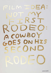 Not My First Rodeo - Deluxe Gold Leaf Art Print by Babak Ganjei - Art Republic
