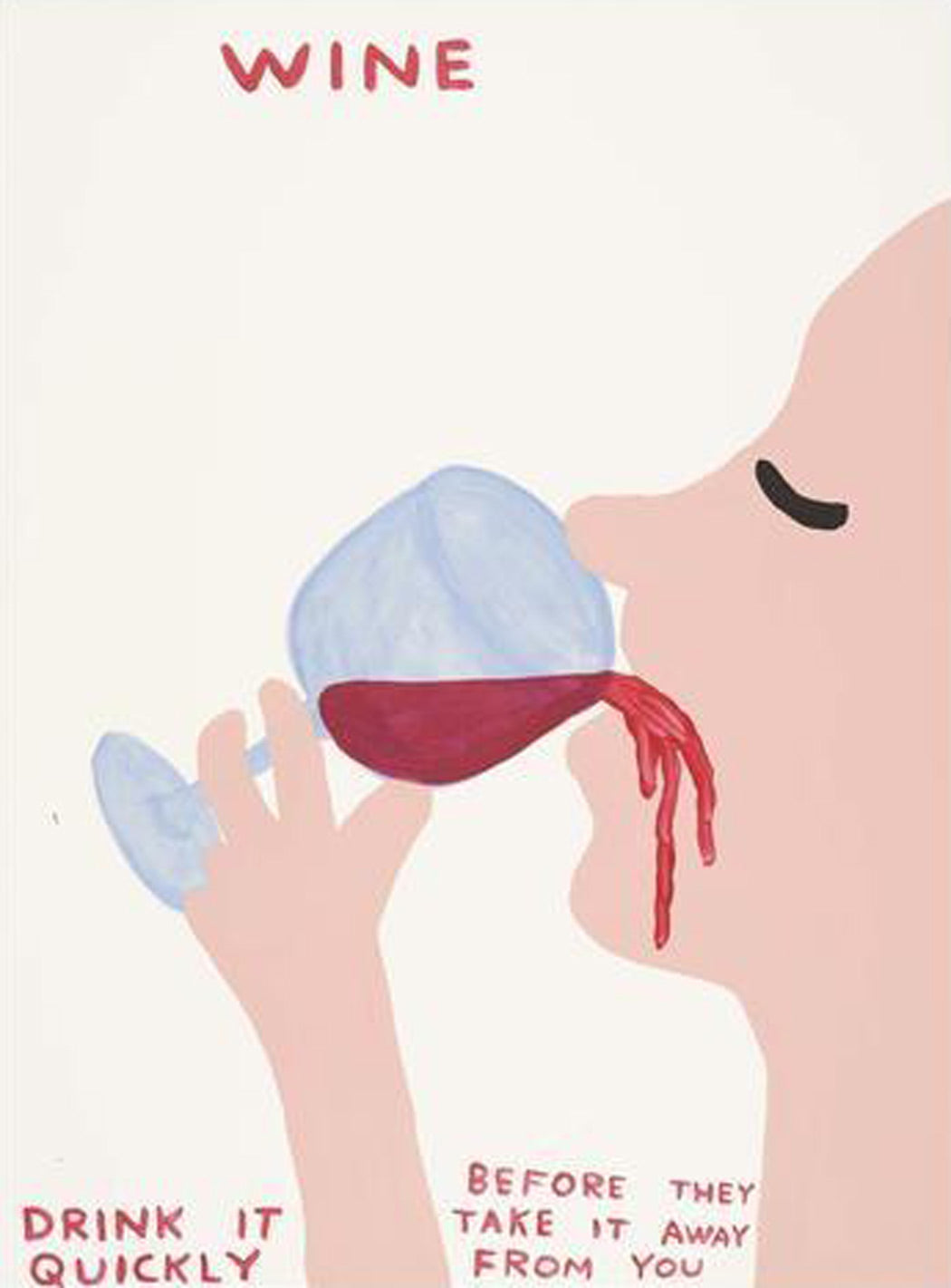 Wine, Drink it Quickly Enlarged