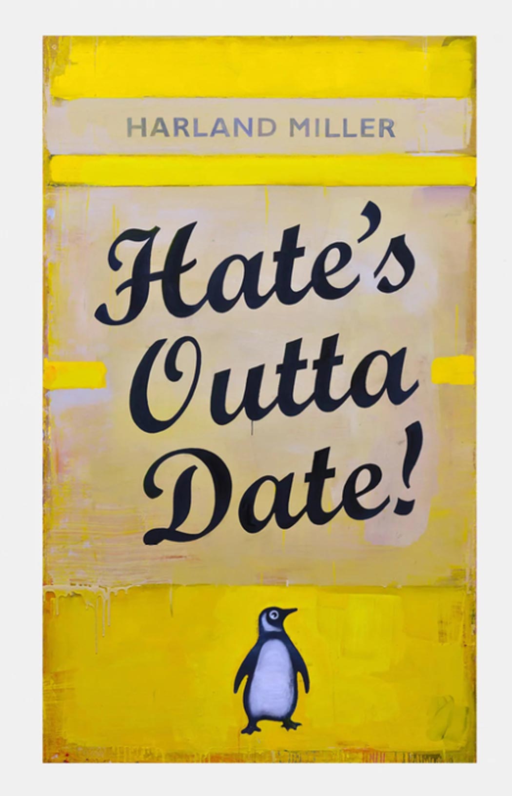 Hate's Outta Date - Yellow Enlarged