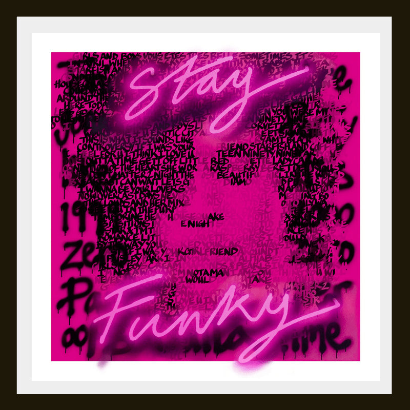 Stay Funky (Framed) Enlarged