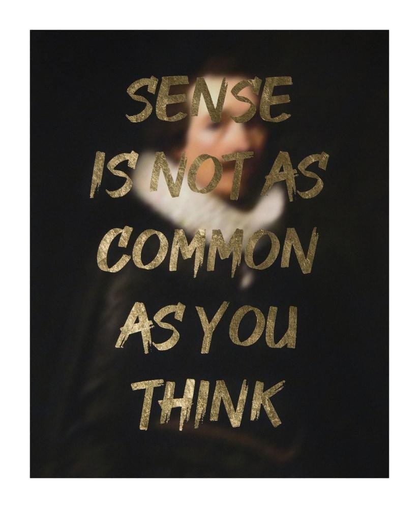 Sense Is Not as Common as You Think - Gold Enlarged