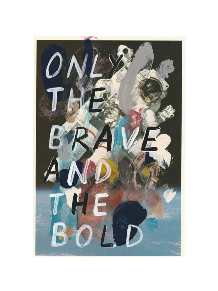 Only the Brave and the Bold (Astronaut) Enlarged