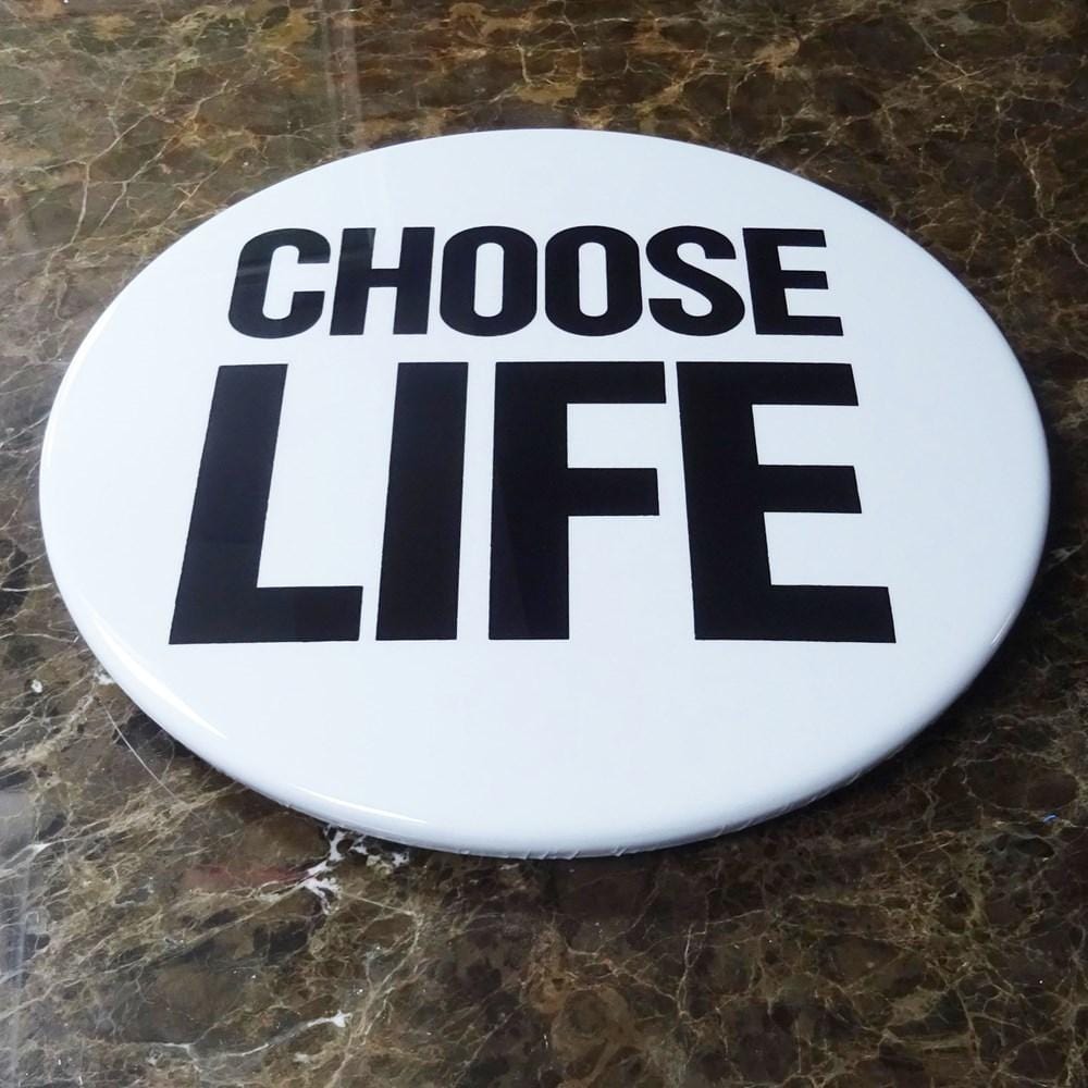 Choose Life Enlarged