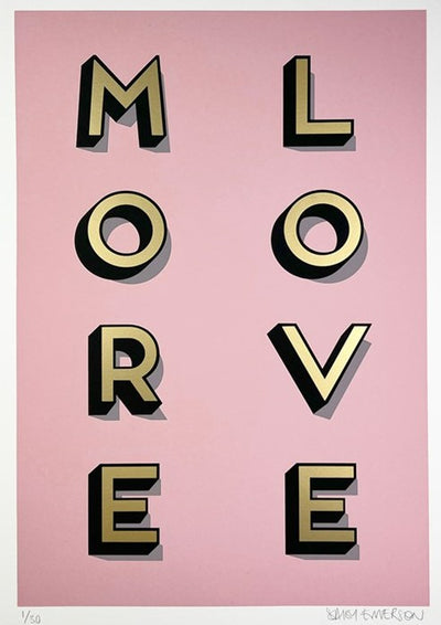 MORE LOVE Art Print by Daisy Emerson - Art Republic