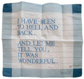 I Have Been to Hell and Back Handkerchief, 1996