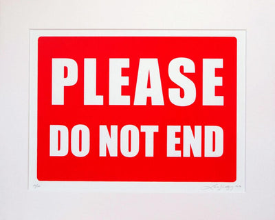 Please Do Not End Art Print by Lene Bladbjerg - Art Republic