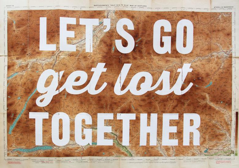 Let's Get Lost Together - Scotland (Atholl) Enlarged