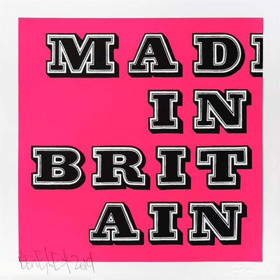 Mad in Britain - Fluro Pink By Ben Eine